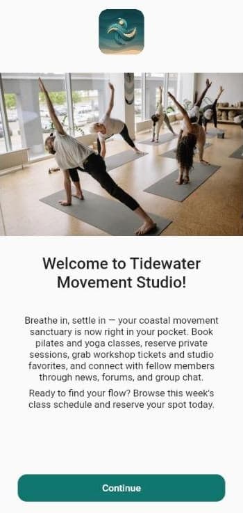 The studio’s own branded app: welcome screen with its logo, a class photo and a Continue button